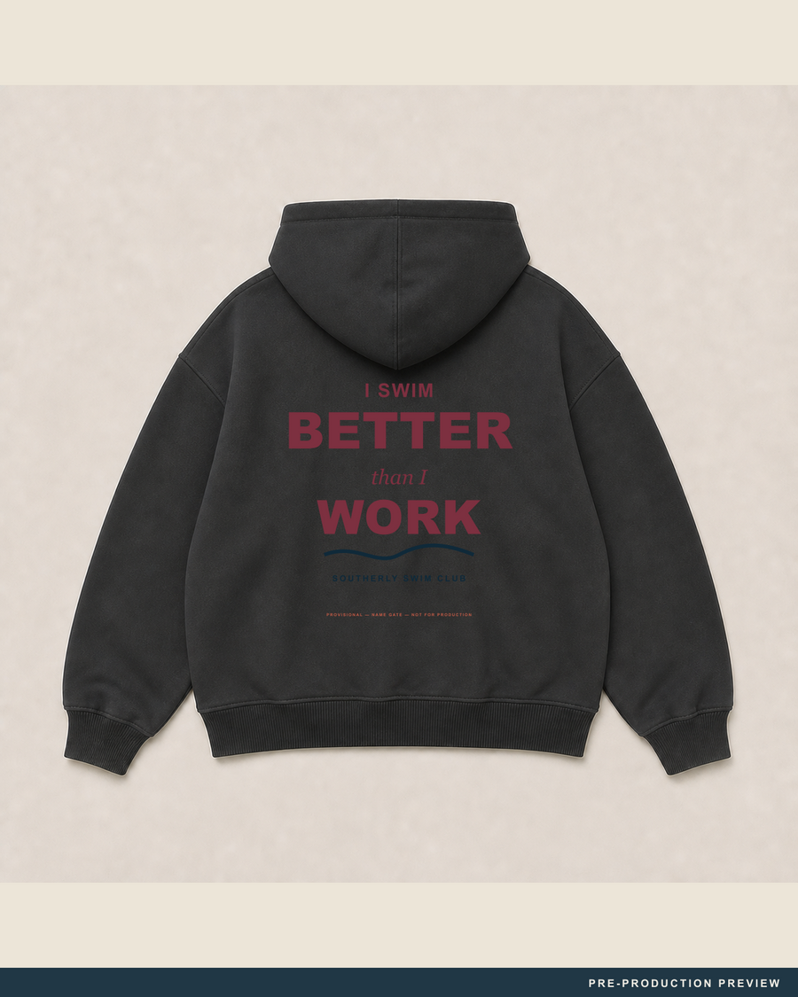 I Swim Better Than I Work Hoodie — main decoration hero — PRE-PRODUCTION PREVIEW [preview-imagery]