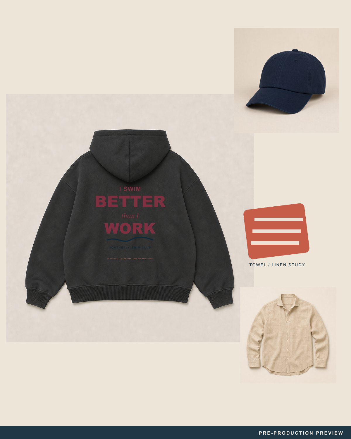 I Swim Better Than I Work Hoodie — styled flat-lay — PRE-PRODUCTION PREVIEW [preview-imagery]