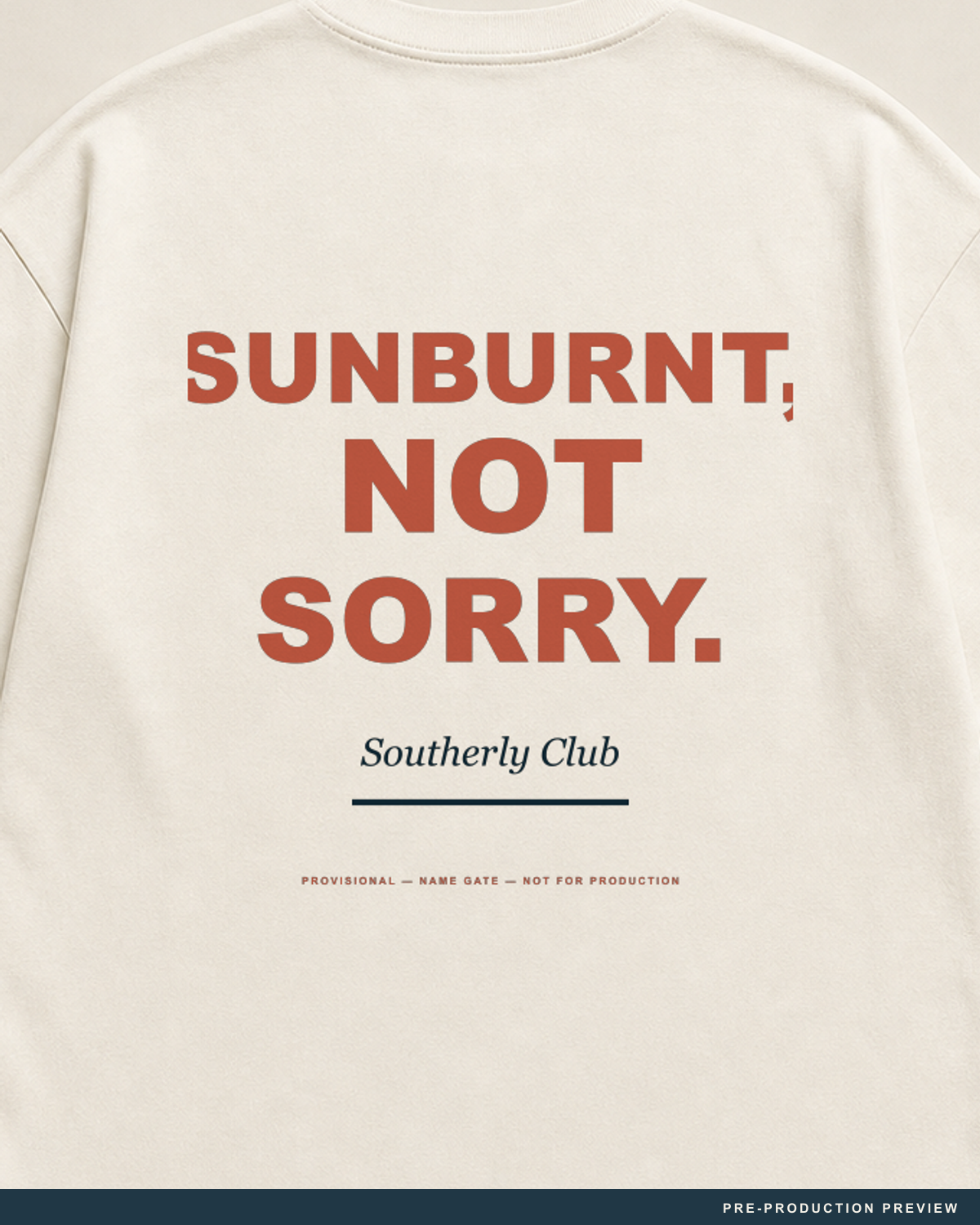 Sunburnt, Not Sorry Tee — decoration close-up — PRE-PRODUCTION PREVIEW [preview-imagery]