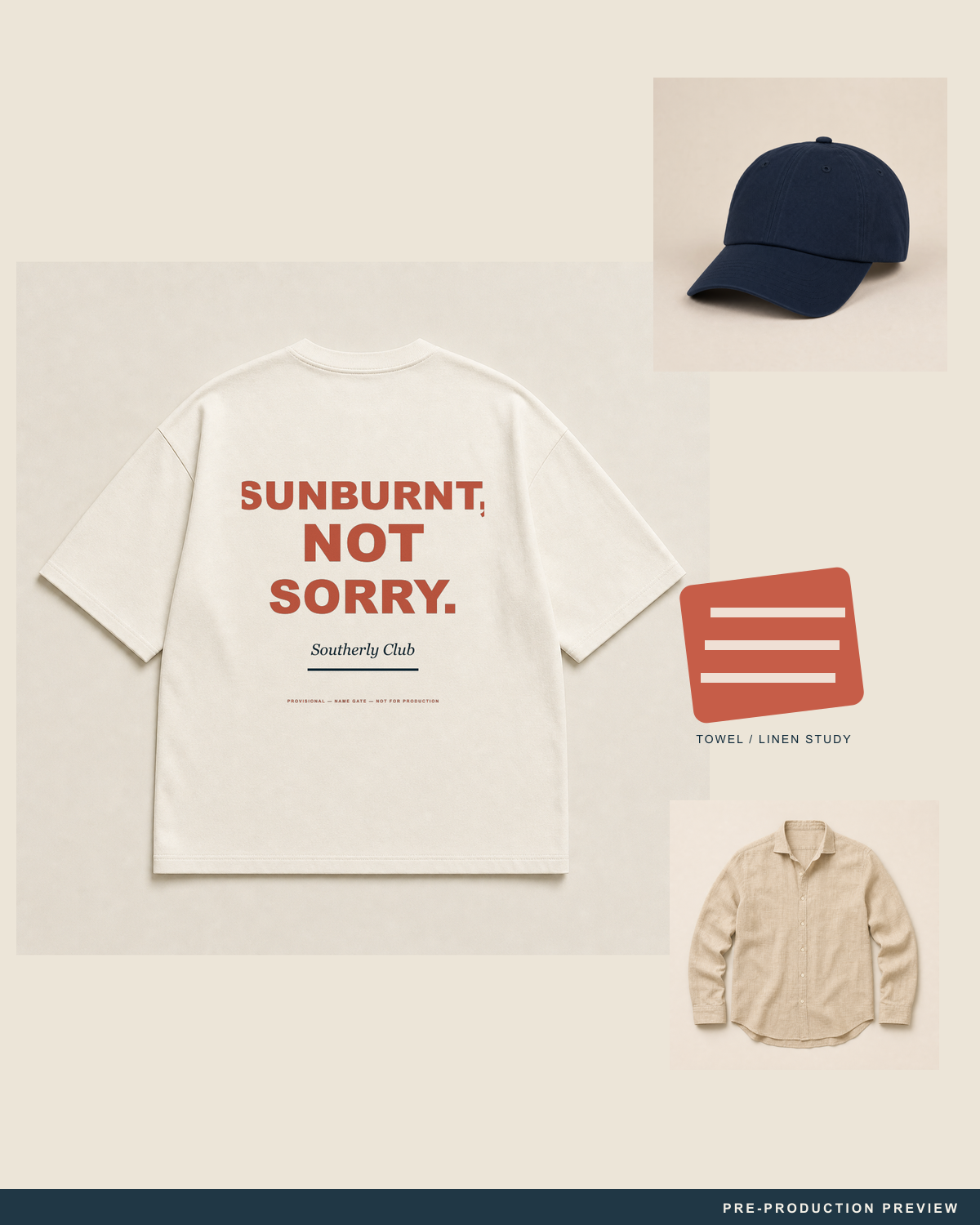 Sunburnt, Not Sorry Tee — styled flat-lay — PRE-PRODUCTION PREVIEW [preview-imagery]